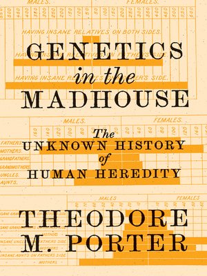 cover image of Genetics in the Madhouse